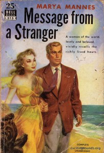 Message From A Stranger by Marya Mannes (Dell 515, 1951) by Joseph Bremson. See license here.